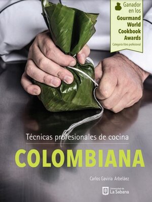 cover image of Técnicas profesionales de cocina Colombiana